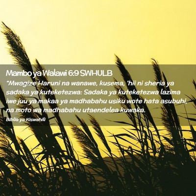 Picture 02 - Mambo ya Walawi 6:9 SWHULB - “Mwagize Haruni na wanawe, kusema, 'hii ni - Bible Verse Picture