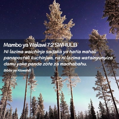 Picture 02 - Mambo ya Walawi 7:2 SWHULB - Ni lazima waichinje sadaka ya hatia mahali - Bible Verse Picture