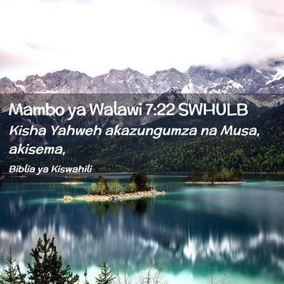Picture 02 - Mambo ya Walawi 7:22 SWHULB - Kisha Yahweh akazungumza na Musa, - Bible Verse Picture
