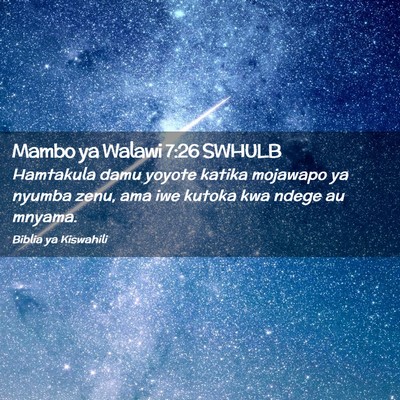Picture 02 - Mambo ya Walawi 7:26 SWHULB - Hamtakula damu yoyote katika mojawapo ya nyumba - Bible Verse Picture