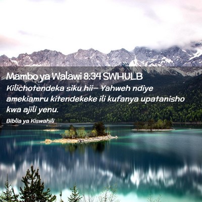 Picture 02 - Mambo ya Walawi 8:34 SWHULB - Kilichotendeka siku hii— Yahweh ndiye amekiamru - Bible Verse Picture