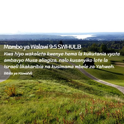 Picture 02 - Mambo ya Walawi 9:5 SWHULB - Kwa hiyo wakaleta kwenye hema la kukutania vyote - Bible Verse Picture