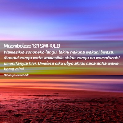 Picture 02 - Maombolezo 1:21 SWHULB - Wamesikia sononeko langu, lakini hakuna wakuni - Bible Verse Picture