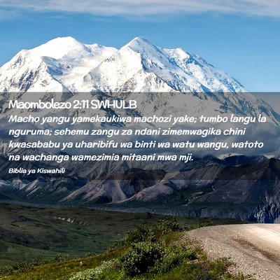 Picture 02 - Maombolezo 2:11 SWHULB - Macho yangu yamekaukiwa machozi yake; tumbo langu - Bible Verse Picture