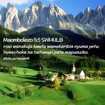 Picture 02 - Maombolezo 5:5 SWHULB - Hao wanakuja kwetu wamekaribia nyuma yetu; - Bible Verse Picture