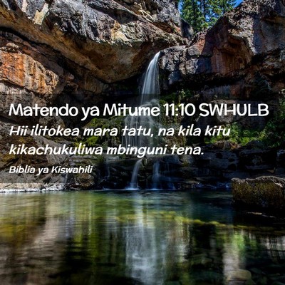 Picture 02 - Matendo ya Mitume 11:10 SWHULB - Hii ilitokea mara tatu, na kila kitu - Bible Verse Picture