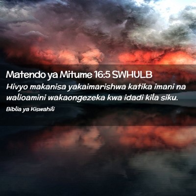 Picture 02 - Matendo ya Mitume 16:5 SWHULB - Hivyo makanisa yakaimarishwa katika imani na - Bible Verse Picture