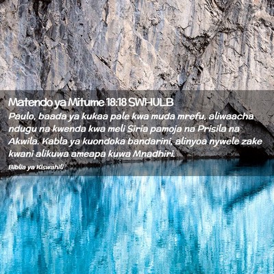 Picture 02 - Matendo ya Mitume 18:18 SWHULB - Paulo, baada ya kukaa pale kwa muda mrefu, - Bible Verse Picture