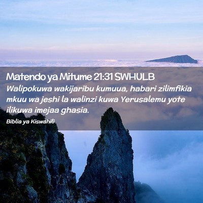 Picture 02 - Matendo ya Mitume 21:31 SWHULB - Walipokuwa wakijaribu kumuua, habari zilimfikia - Bible Verse Picture