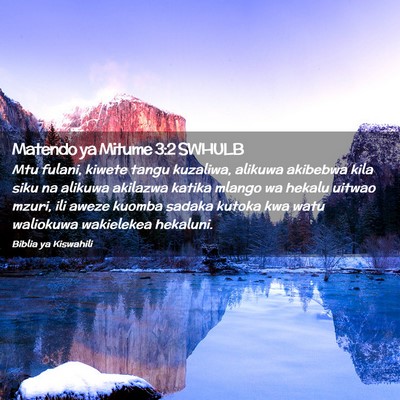 Picture 02 - Matendo ya Mitume 3:2 SWHULB - Mtu fulani, kiwete tangu kuzaliwa, alikuwa - Bible Verse Picture