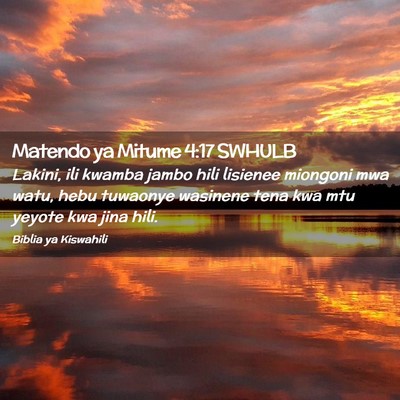 Picture 02 - Matendo ya Mitume 4:17 SWHULB - Lakini, ili kwamba jambo hili lisienee miongoni - Bible Verse Picture