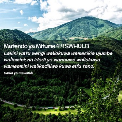 Picture 02 - Matendo ya Mitume 4:4 SWHULB - Lakini watu wengi waliokuwa wamesikia ujumbe - Bible Verse Picture