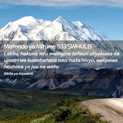 Picture 02 - Matendo ya Mitume 5:13 SWHULB - Lakini, hakuna mtu mwingine tofauti aliyekuwa na - Bible Verse Picture