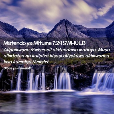 Picture 02 - Matendo ya Mitume 7:24 SWHULB - Alipomwona Mwisraeli akitendewa mabaya, Musa - Bible Verse Picture