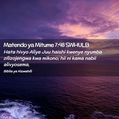 Picture 02 - Matendo ya Mitume 7:48 SWHULB - Hata hivyo Aliye Juu haishi kwenye nyumba - Bible Verse Picture