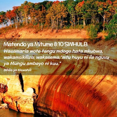 Picture 02 - Matendo ya Mitume 8:10 SWHULB - Wasamaria wote tangu mdogo hata mkubwa, - Bible Verse Picture