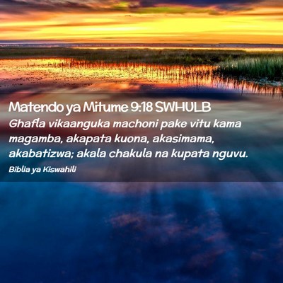 Picture 02 - Matendo ya Mitume 9:18 SWHULB - Ghafla vikaanguka machoni pake vitu kama magamba, - Bible Verse Picture