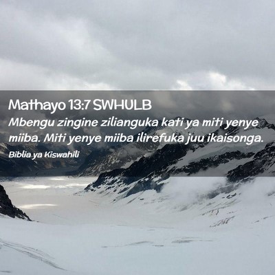 Picture 02 - Mathayo 13:7 SWHULB - Mbengu zingine zilianguka kati ya miti yenye - Bible Verse Picture