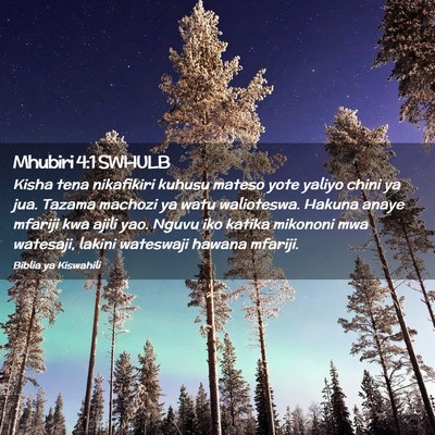 Picture 02 - Mhubiri 4:1 SWHULB - Kisha tena nikafikiri kuhusu mateso yote yaliyo - Bible Verse Picture