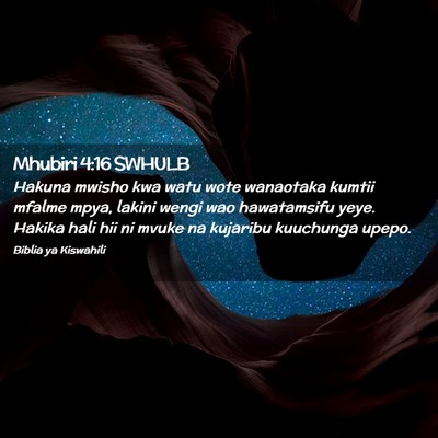 Picture 02 - Mhubiri 4:16 SWHULB - Hakuna mwisho kwa watu wote wanaotaka kumtii - Bible Verse Picture