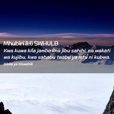 Picture 02 - Mhubiri 8:6 SWHULB - Kwa kuwa kila jambo lina jibu sahihi, na wakati - Bible Verse Picture