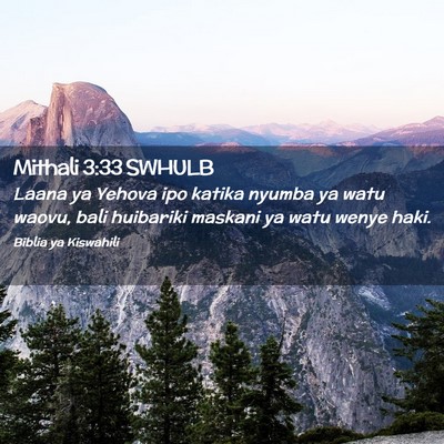 Picture 02 - Mithali 3:33 SWHULB - Laana ya Yehova ipo katika nyumba ya watu waovu, - Bible Verse Picture