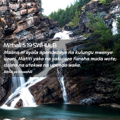 Picture 02 - Mithali 5:19 SWHULB - Maana ni ayala apendezaye na kulungu mwenye - Bible Verse Picture