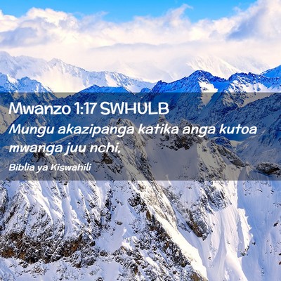 Picture 02 - Mwanzo 1:17 SWHULB - Mungu akazipanga katika anga kutoa mwanga juu - Bible Verse Picture