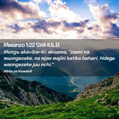 Picture 02 - Mwanzo 1:22 SWHULB - Mungu akavibariki, akisema, “zaeni na - Bible Verse Picture