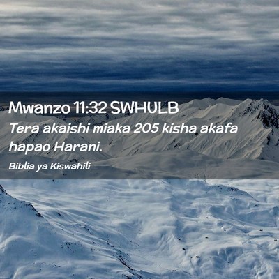 Picture 02 - Mwanzo 11:32 SWHULB - Tera akaishi miaka 205 kisha akafa hapao - Bible Verse Picture