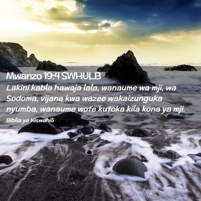 Picture 02 - Mwanzo 19:4 SWHULB - Lakini kabla hawaja lala, wanaume wa mji, wa - Bible Verse Picture