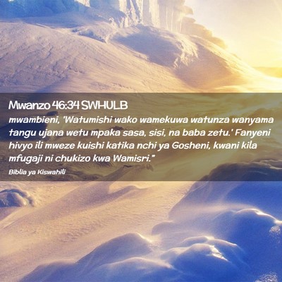 Picture 02 - Mwanzo 46:34 SWHULB - mwambieni, 'Watumishi wako wamekuwa watunza - Bible Verse Picture