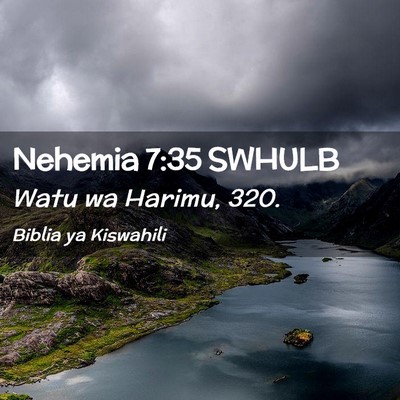 Picture 02 - Nehemia 7:35 SWHULB - Watu wa Harimu, - Bible Verse Picture