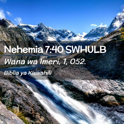 Picture 02 - Nehemia 7:40 SWHULB - Wana wa Imeri, 1, - Bible Verse Picture