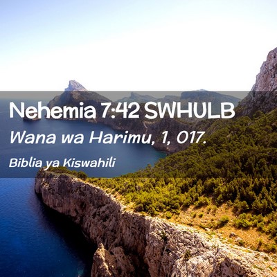 Picture 02 - Nehemia 7:42 SWHULB - Wana wa Harimu, 1, - Bible Verse Picture