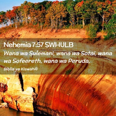 Picture 02 - Nehemia 7:57 SWHULB - Wana wa Sulemani, wana wa Sotai, wana wa - Bible Verse Picture