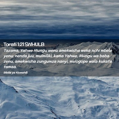 Picture 02 - Torati 1:21 SWHULB - Tazama, Yahwe Mungu wenu amekwisha weka nchi - Bible Verse Picture