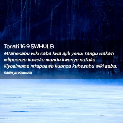 Picture 02 - Torati 16:9 SWHULB - Mtahesabu wiki saba kwa ajili yenu; tangu wakati - Bible Verse Picture