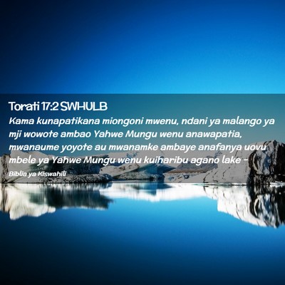 Picture 02 - Torati 17:2 SWHULB - Kama kunapatikana miongoni mwenu, ndani ya - Bible Verse Picture