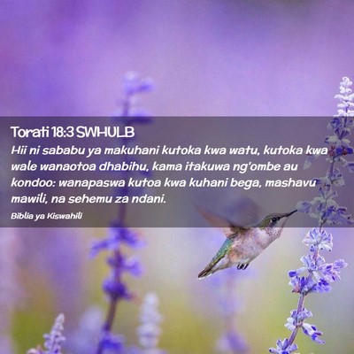 Picture 02 - Torati 18:3 SWHULB - Hii ni sababu ya makuhani kutoka kwa watu, kutoka - Bible Verse Picture