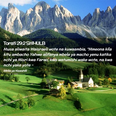 Picture 02 - Torati 29:2 SWHULB - Musa aliwaita Waisraeli wote na kuwaambia, - Bible Verse Picture