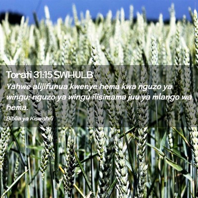 Picture 02 - Torati 31:15 SWHULB - Yahwe alijifunua kwenye hema kwa nguzo ya wingu; - Bible Verse Picture