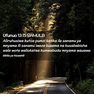 Picture 02 - Ufunuo 13:15 SWHULB - Aliruhusiwa kutoa pumzi katika ile sanamu ya - Bible Verse Picture