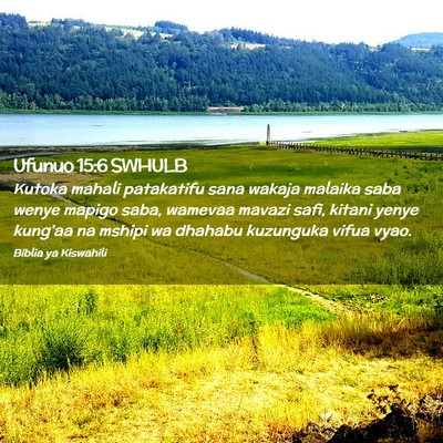 Picture 02 - Ufunuo 15:6 SWHULB - Kutoka mahali patakatifu sana wakaja malaika saba - Bible Verse Picture