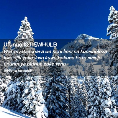 Picture 02 - Ufunuo 18:11 SWHULB - Wafanyabiashara wa nchi lieni na kuomboleza kwa - Bible Verse Picture