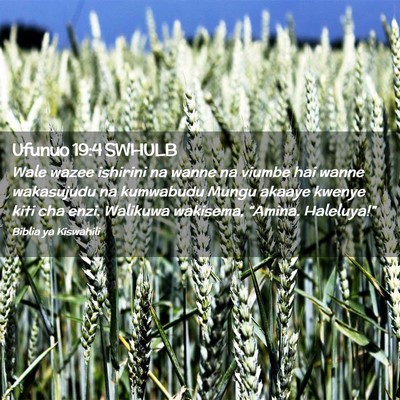 Picture 02 - Ufunuo 19:4 SWHULB - Wale wazee ishirini na wanne na viumbe hai wanne - Bible Verse Picture