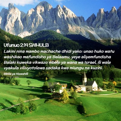 Picture 02 - Ufunuo 2:14 SWHULB - Lakini nina mambo machache dhidi yako: unao huko - Bible Verse Picture