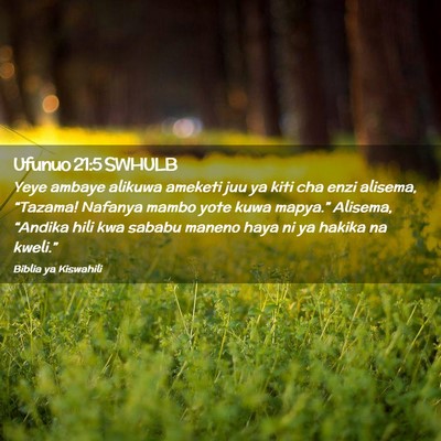 Picture 02 - Ufunuo 21:5 SWHULB - Yeye ambaye alikuwa ameketi juu ya kiti cha enzi - Bible Verse Picture