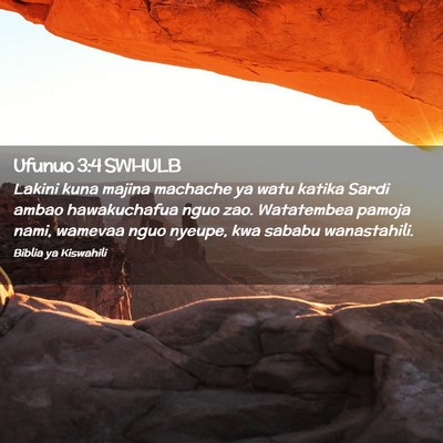 Picture 02 - Ufunuo 3:4 SWHULB - Lakini kuna majina machache ya watu katika Sardi - Bible Verse Picture