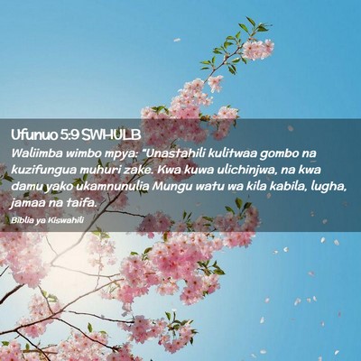 Picture 02 - Ufunuo 5:9 SWHULB - Waliimba wimbo mpya: “Unastahili kulitwaa gombo - Bible Verse Picture